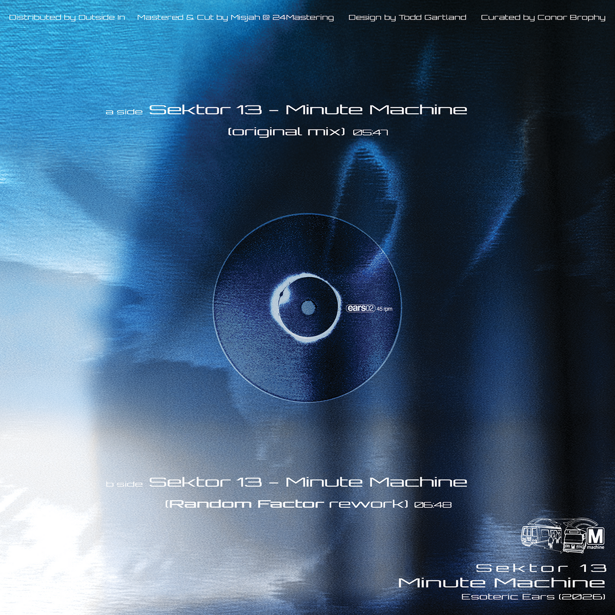 Sektor 13 & Random Factor - Minute Machine / EARS02