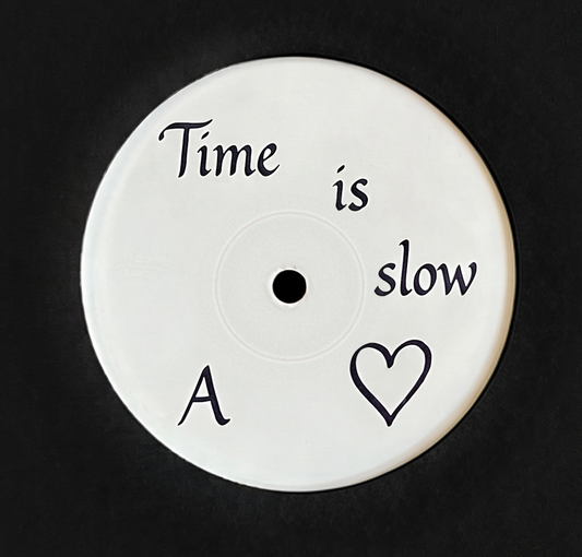 Unknown Artist - Time is Slow [white label, vinyl only]