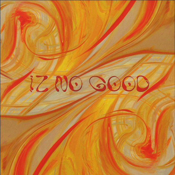 Alich, Simo – Iz No Good Ep Alich - Iz No Good (NM or M-)