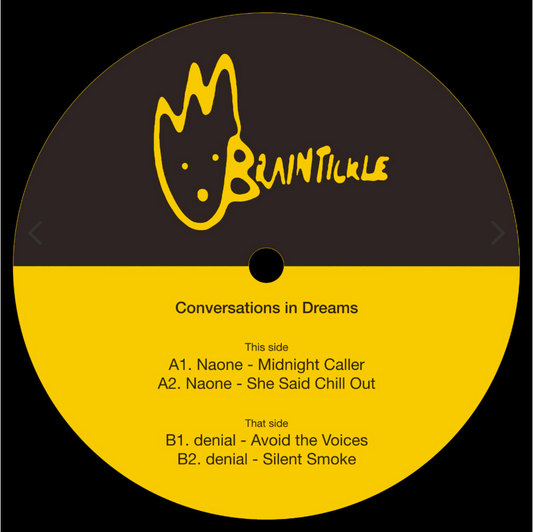 Naone / denial – Conversations in Dreams