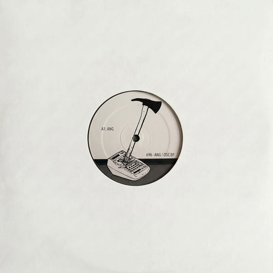 696 - ANG / OSC [limited to 300, no repress, no digi]
