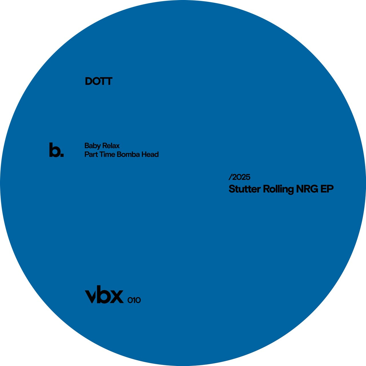 DOTT - Stutter Rolling NRG EP